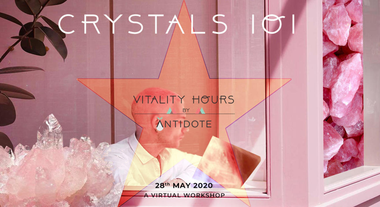 CRYSTALS 101 BY VITALITY HOURS