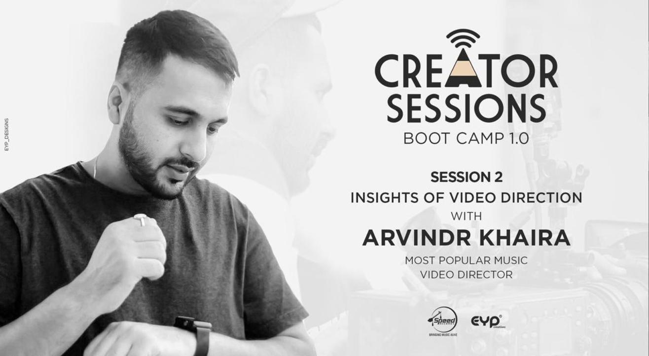 Creator Sessions Bootcamp 1.0 (Insights Of Video Direction)