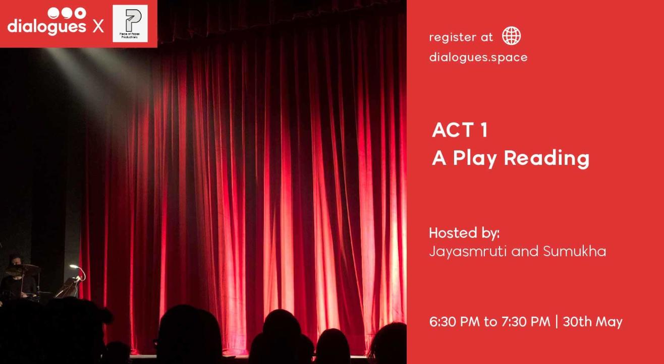 ACT 1 - A play reading