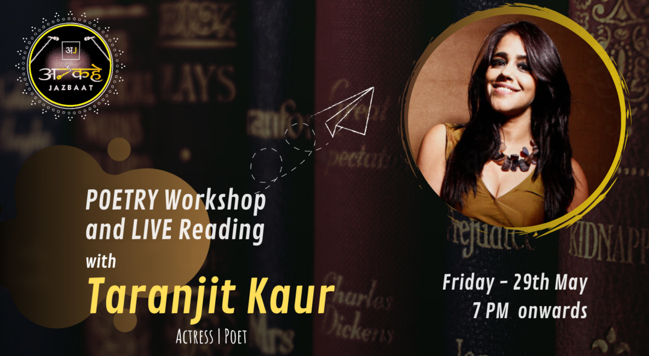 Unkahe Jazbaat Poetry Workshop with Taranjit Kaur