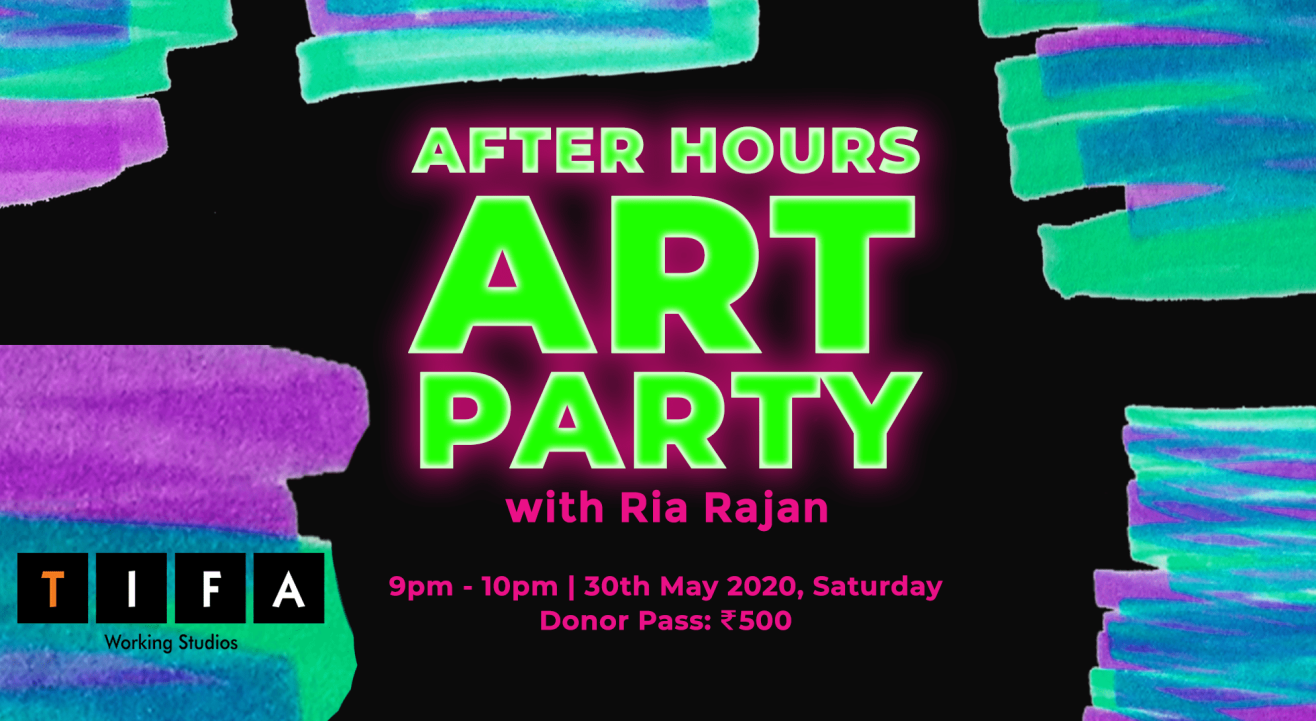 After Hours Art Party with Ria Rajan