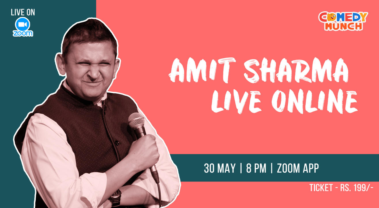 Comedy Munch : Amit Sharma live Online