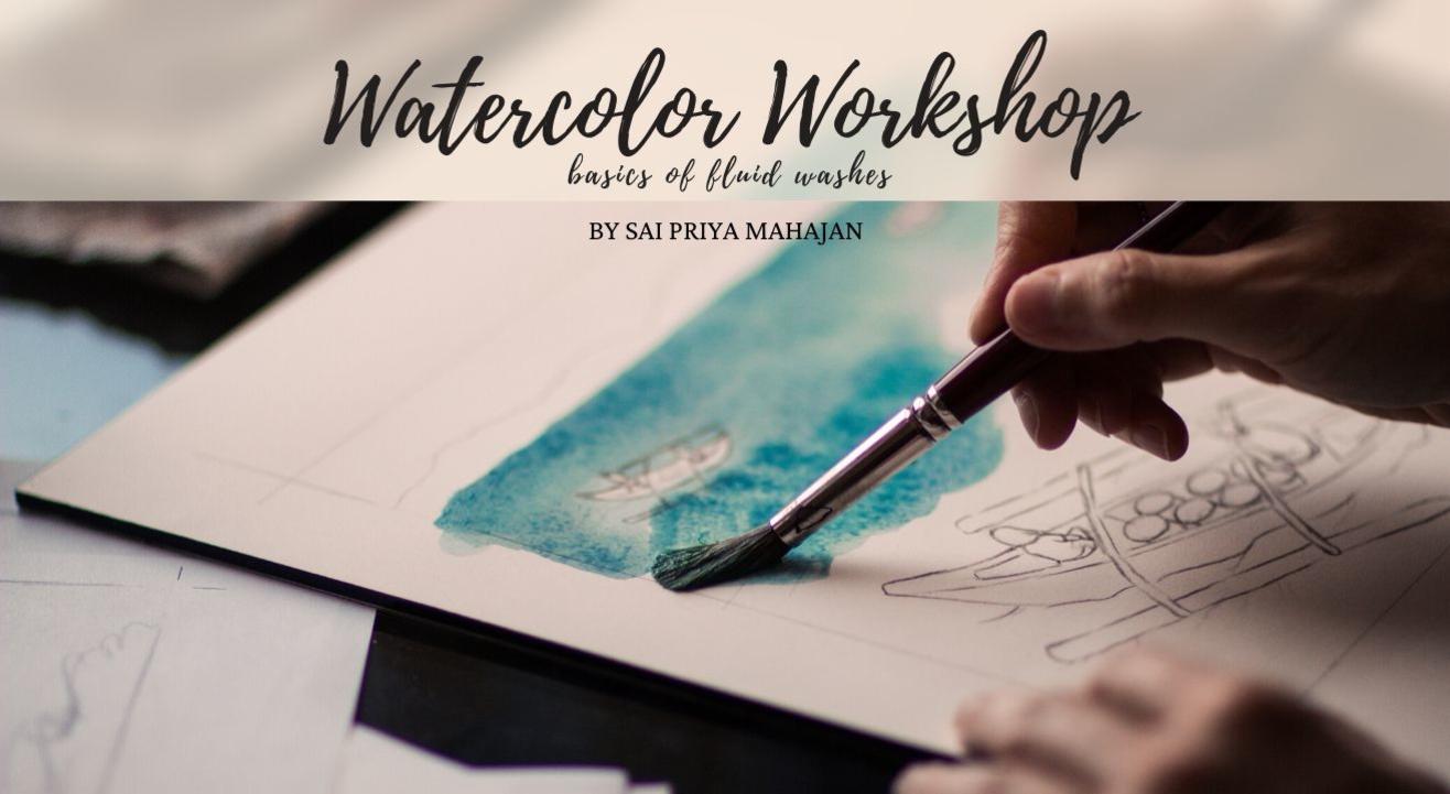 Immersive Fluid Watercolors Workshop by Sai Priya Mahajan