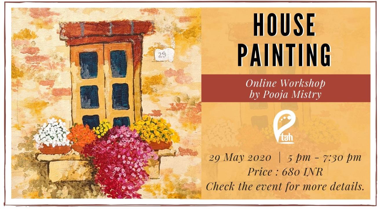 House Painting : Online Workshop