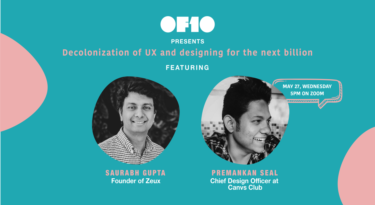 Decolonization of UX and Designing for the Next Billion