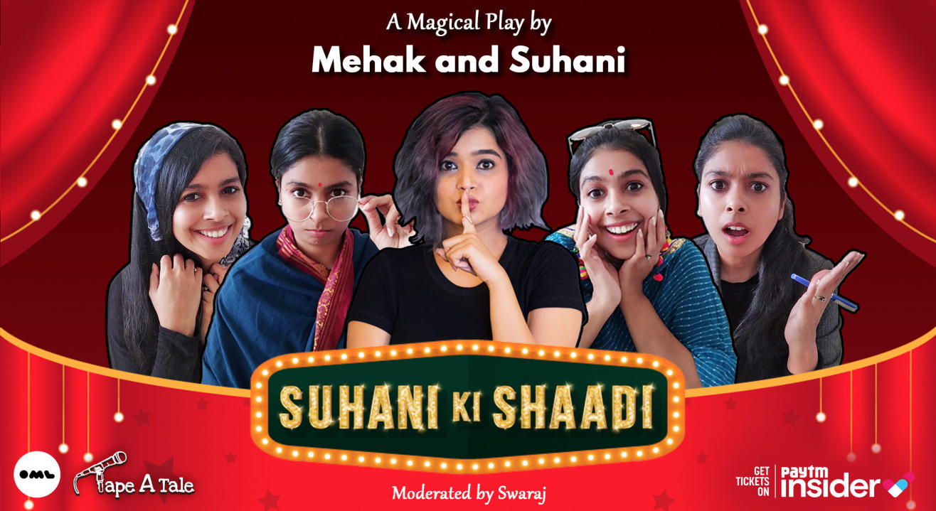 Suhani Ki Shaadi | A Magical Play by Suhani Shah and Mehak Mirza Prabhu