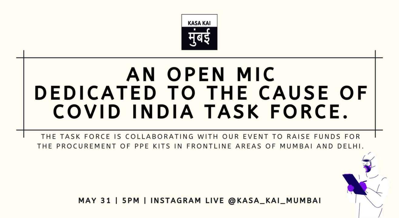 An Open Mic Dedicated To The Cause Of Covid India Task Force