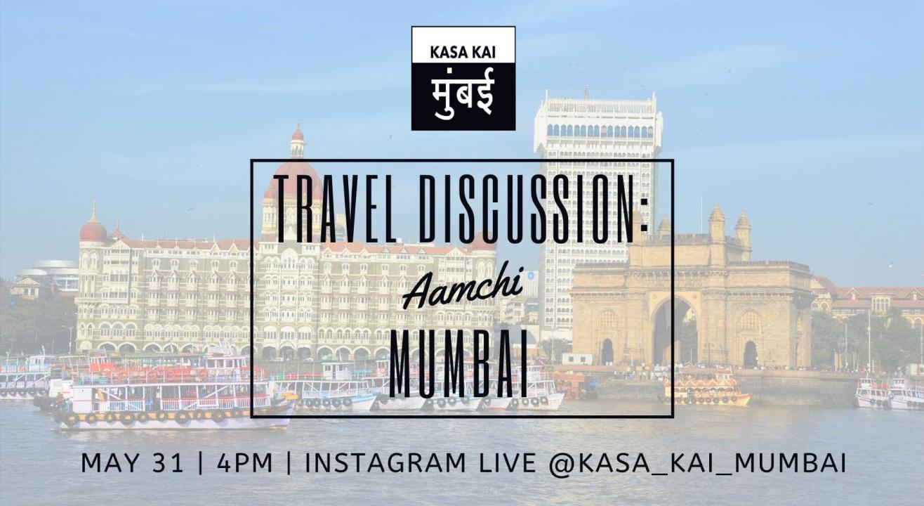 Travel Discussion On Aamchi Mumbai At Instragram Live