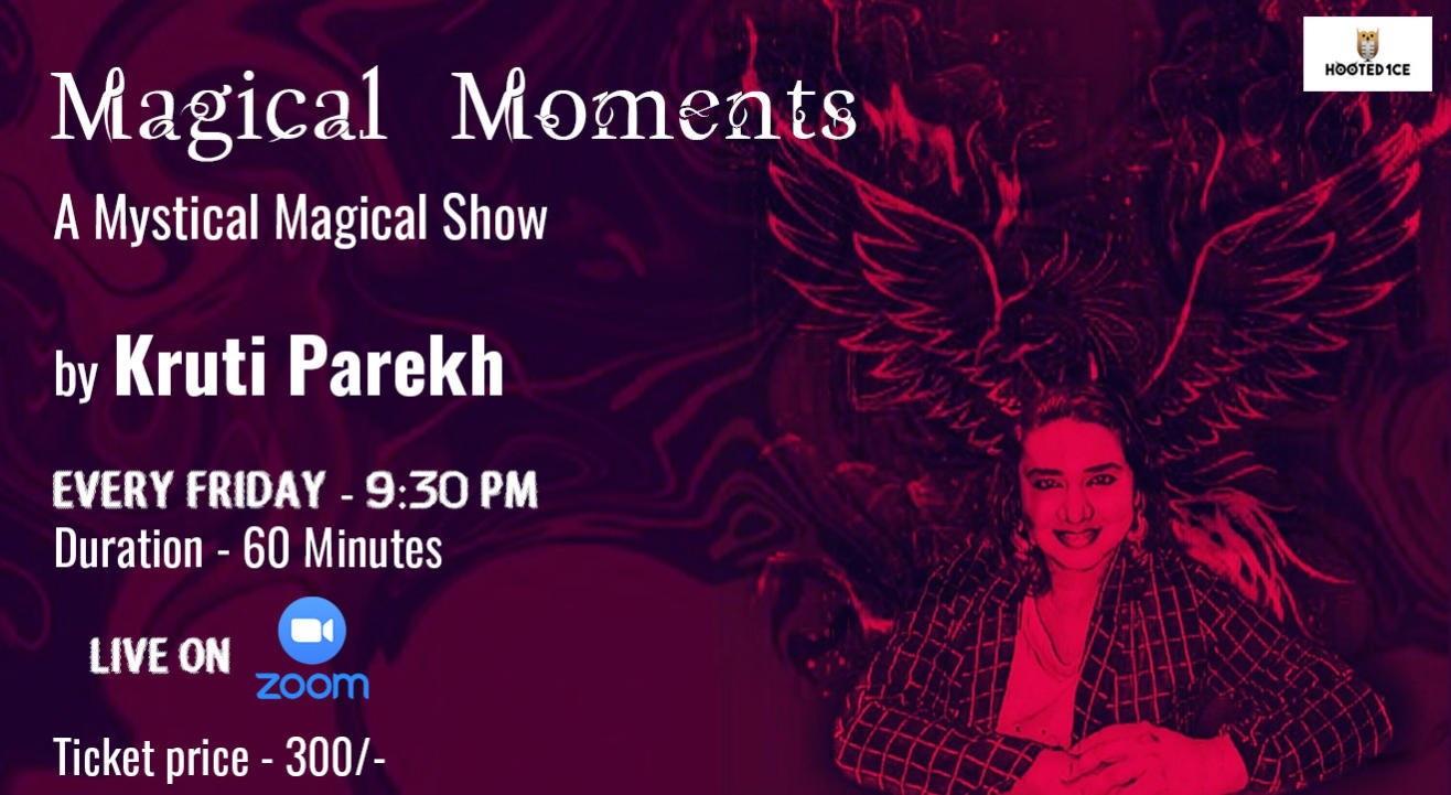 Magical Moments - A Mystical Magical Show