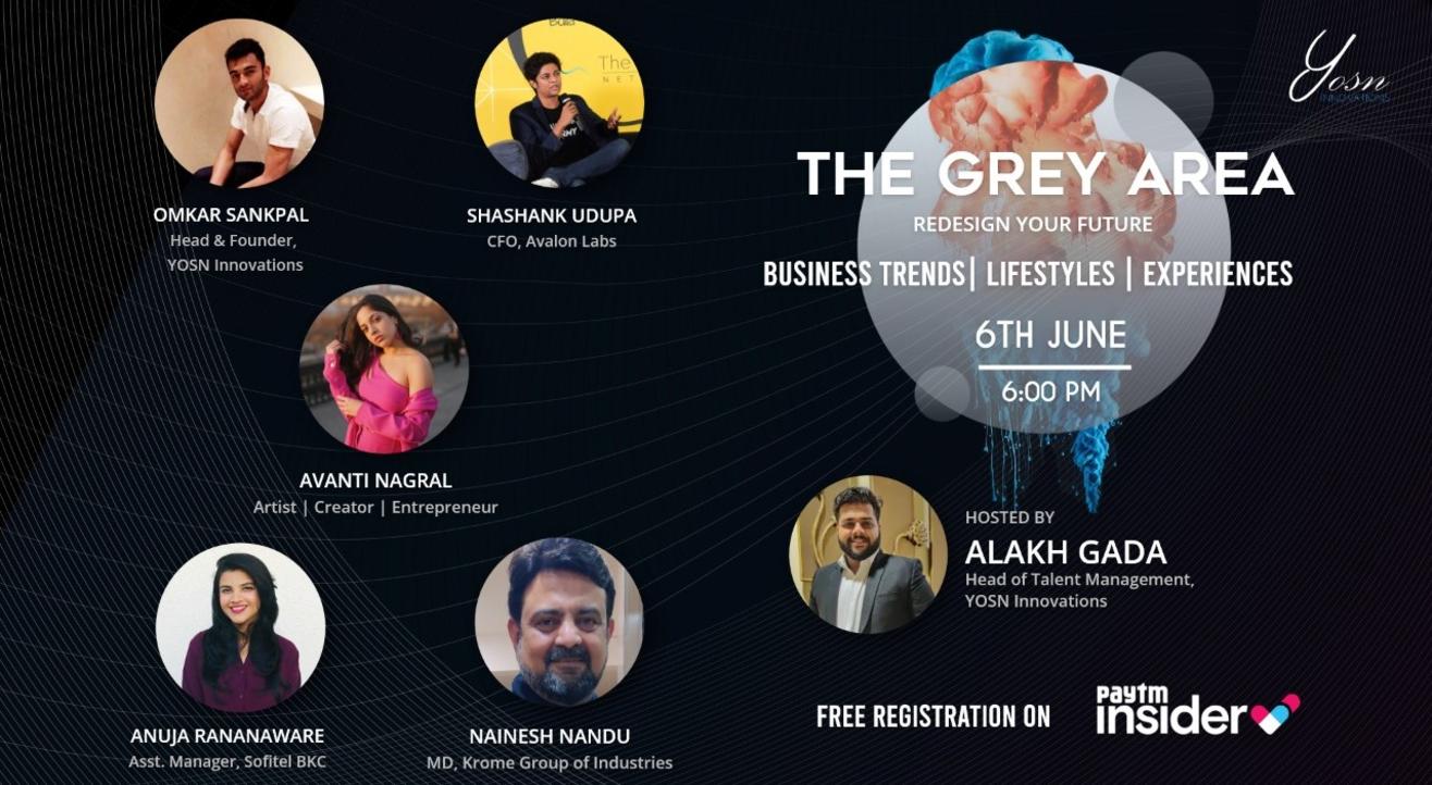 YOSN Innovations Presents 'The Grey Area' (Redesign Your Future) 