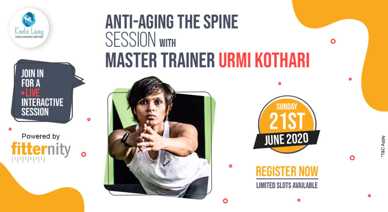 Anti-aging the Spine with Master Trainer Urmi Kothari Powered by Fitternity