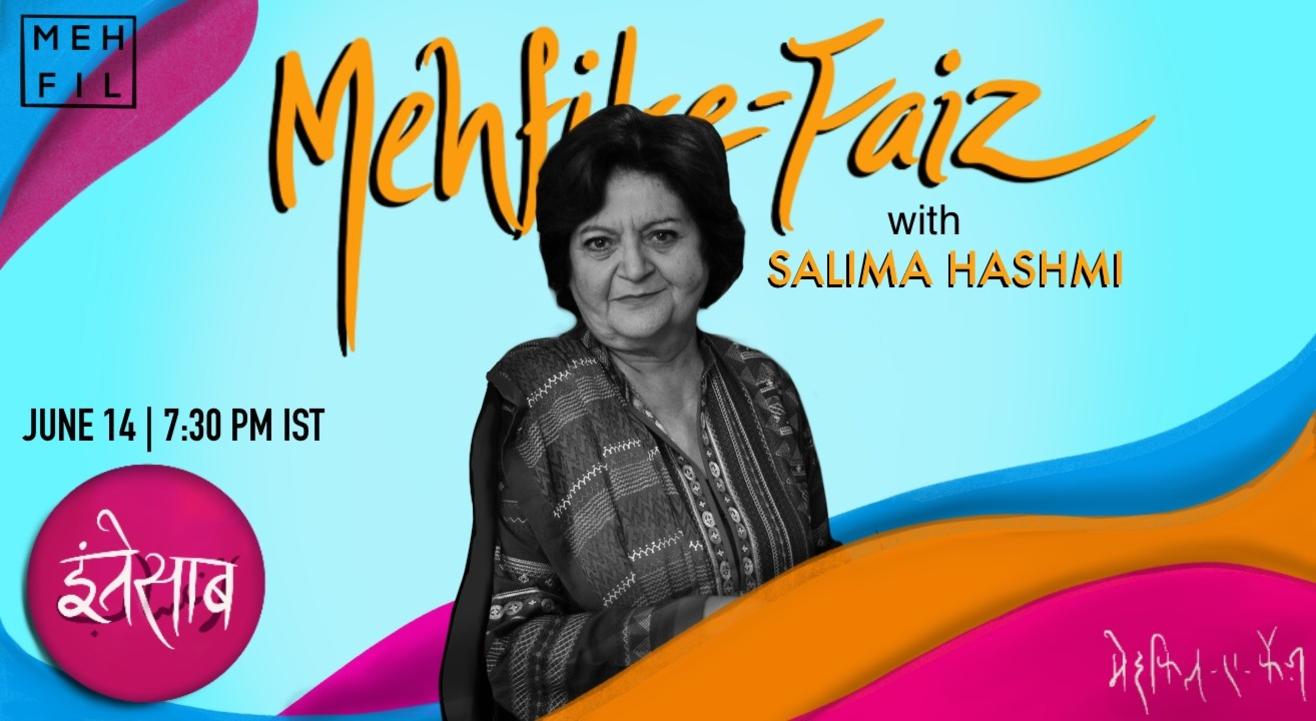 Mehfil-e-Faiz with Salima Hashmi