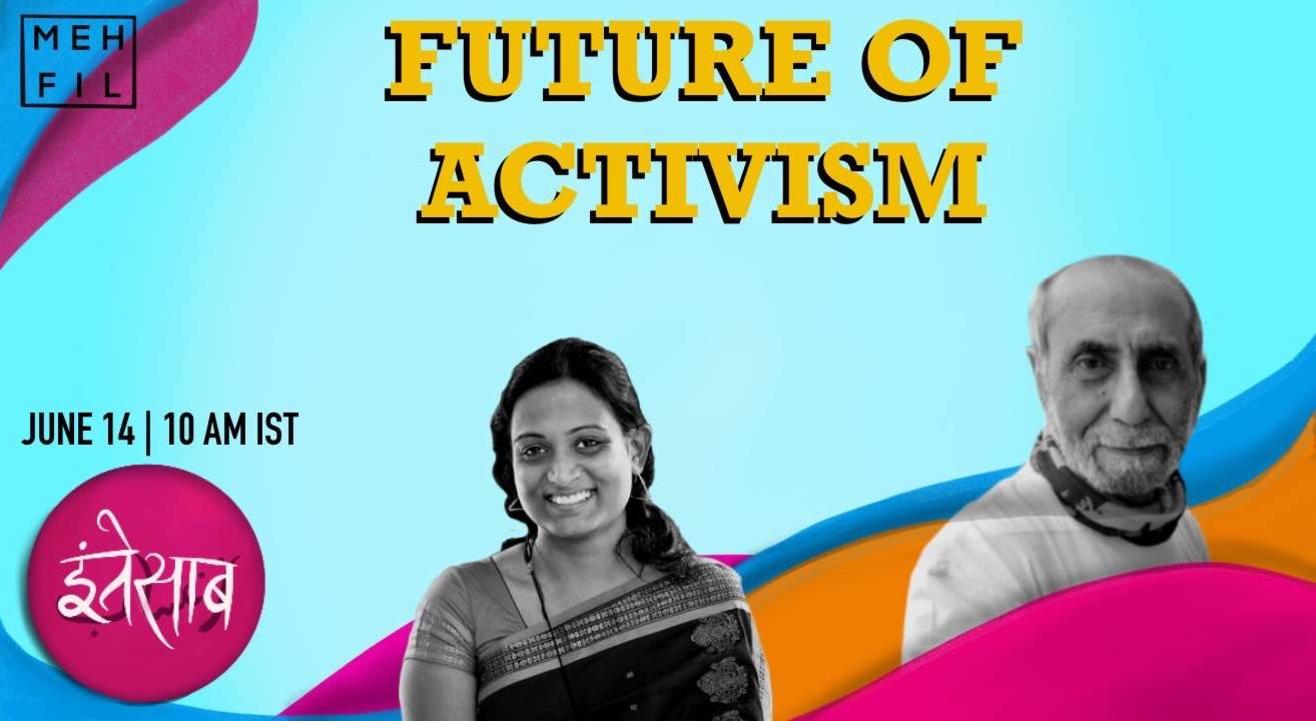 Mehfil: Future of Activism
