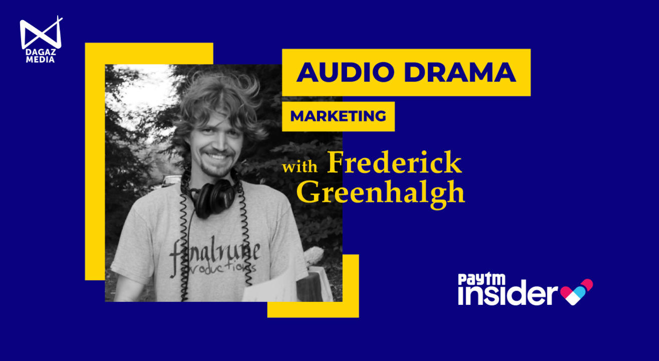 Marketing Audio Drama and Podcasts with Frederick Greenhalgh