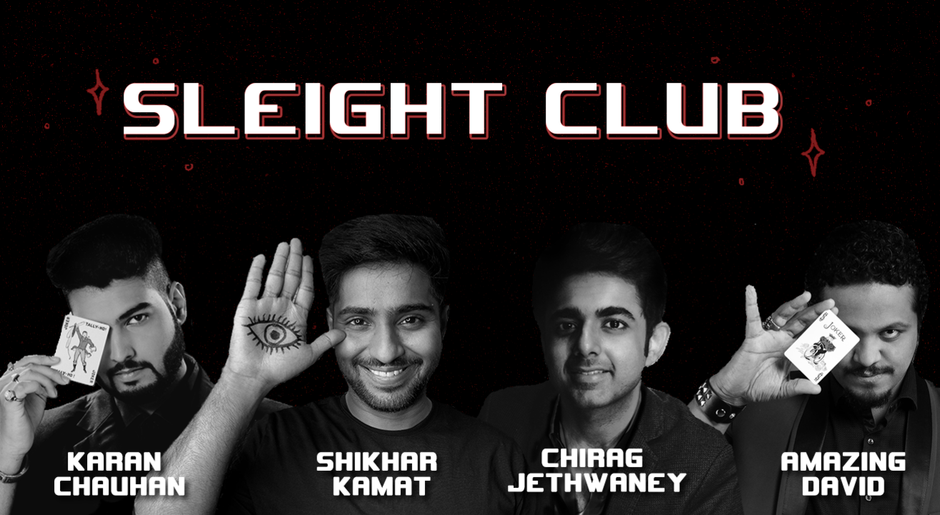 Sleight Club - Karan | Shikhar | Chirag | David