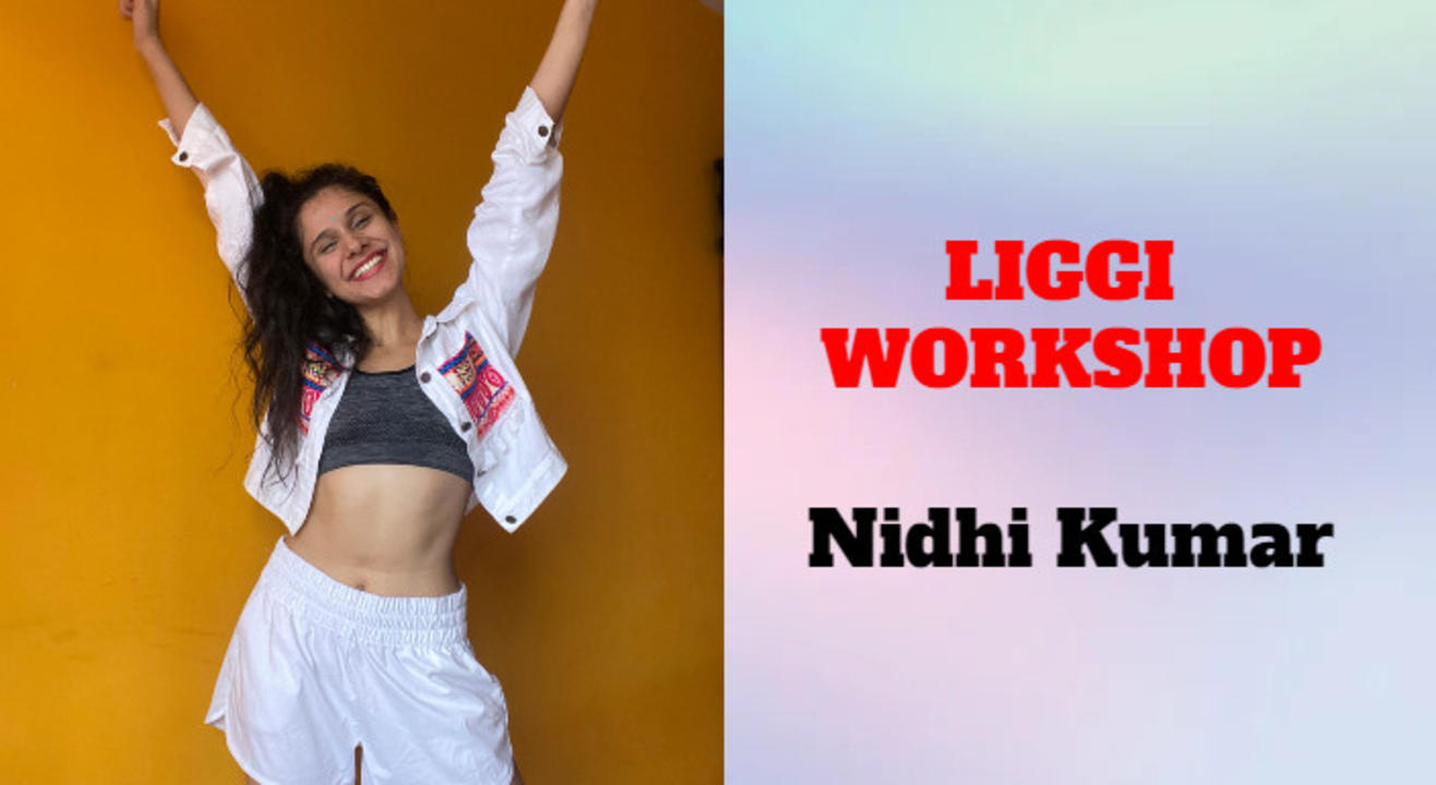 LIGGI Dance Workshop - Nidhi Kumar