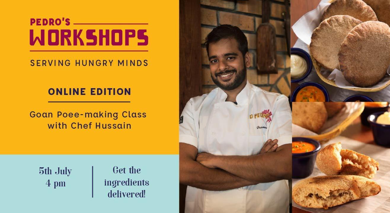 Pedro’s Workshops - Goan Poee Making Class With Chef Hussain