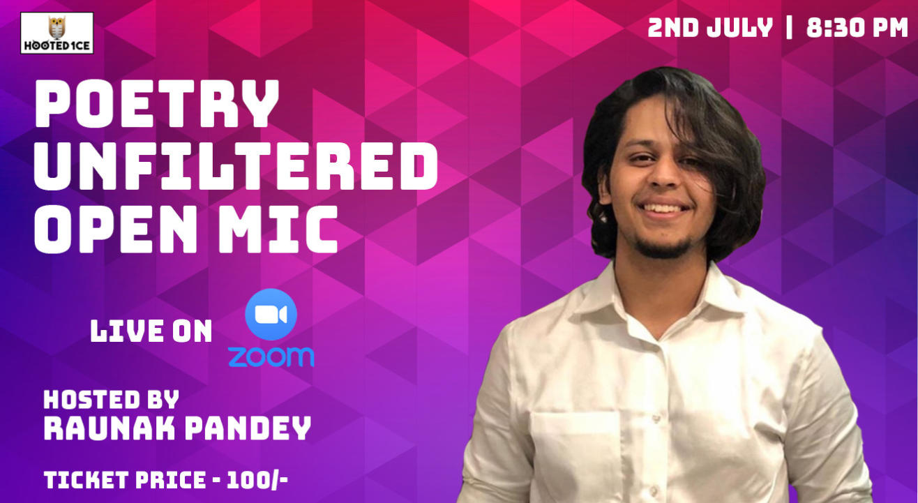 Poetry Unfiltered Open Mic ft. Raunak Pandey