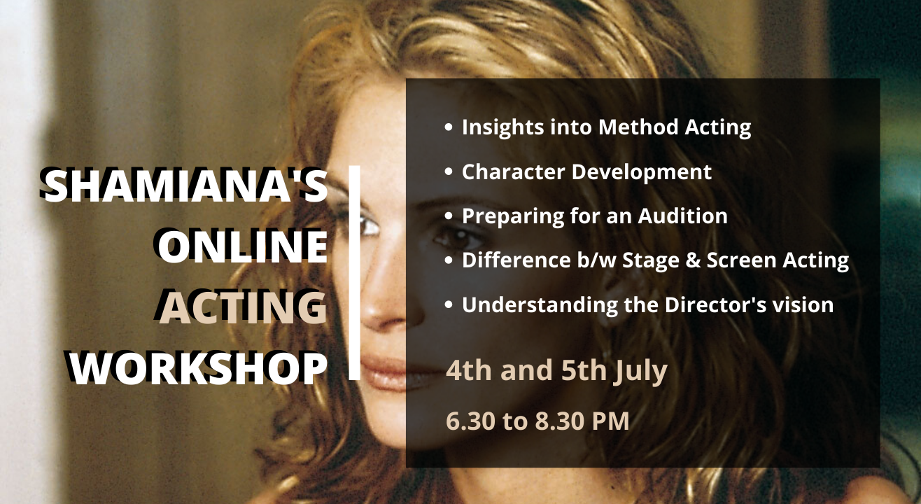 SHAMIANA's 2 Day Acting Workshop