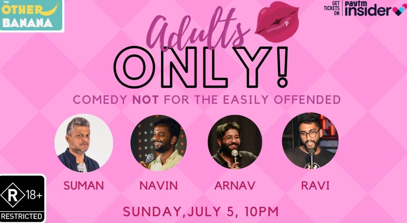 Adults Only - Comedy NOT for the easily offended!