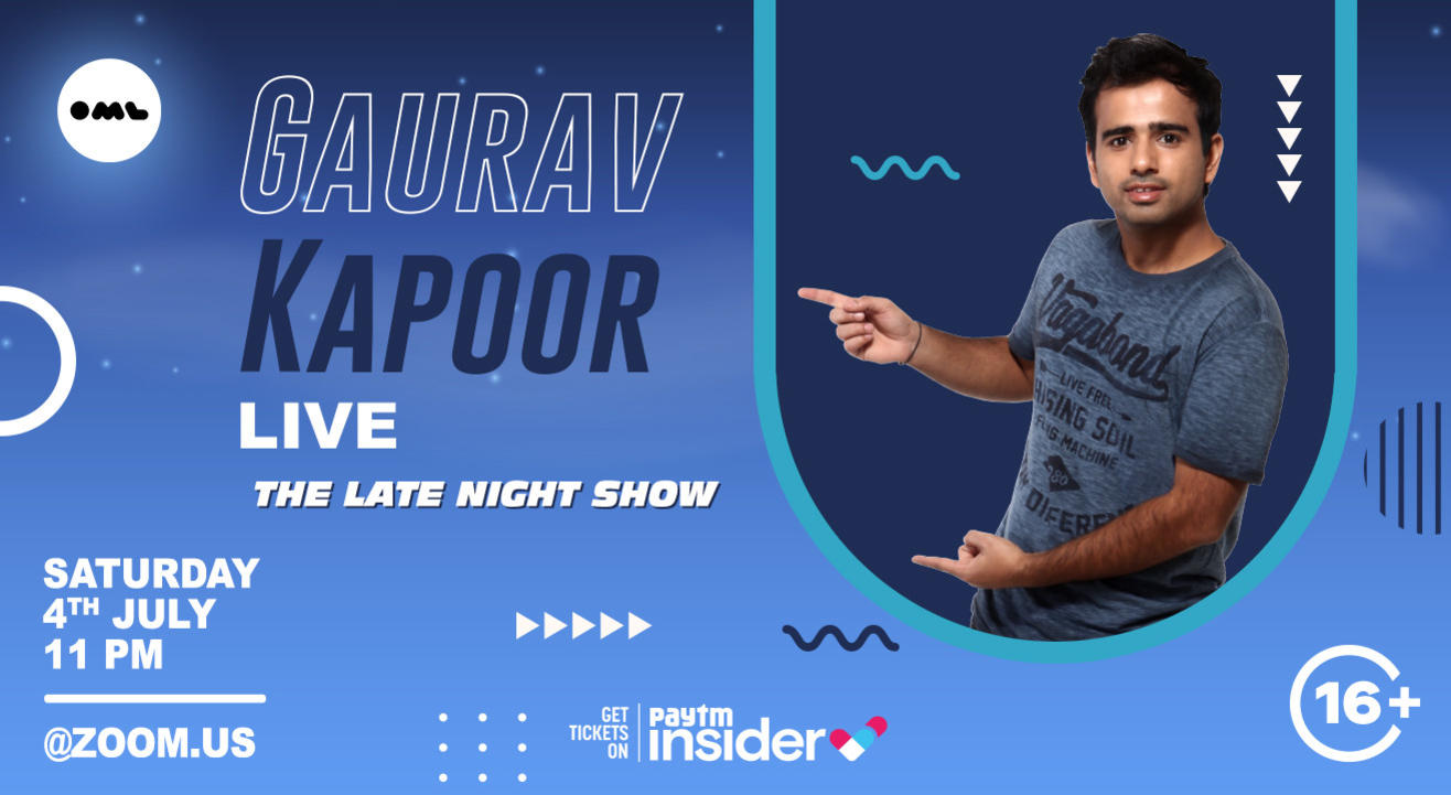 Gaurav Kapoor Live . The Late Night Show