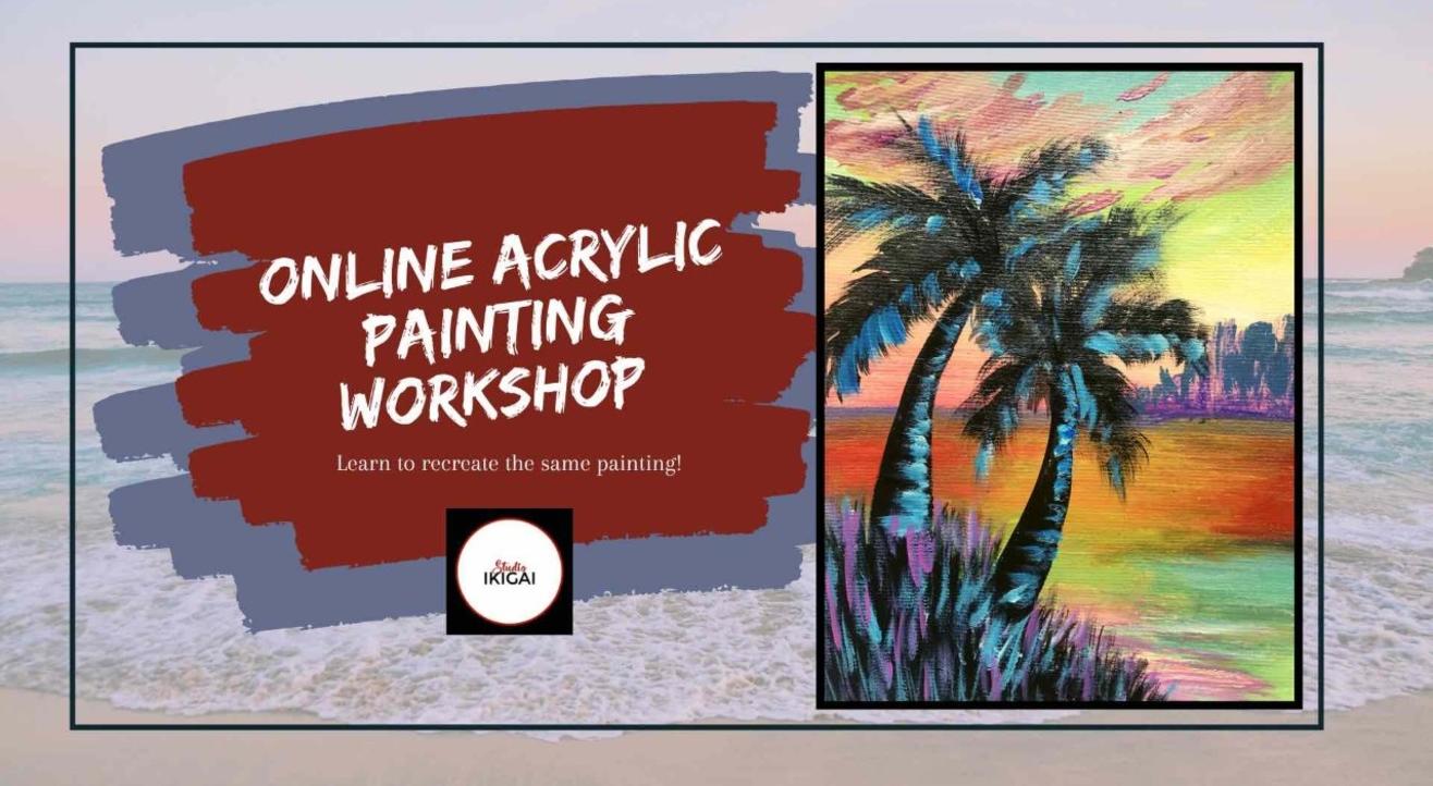 Online Acrylic Painting Workshop - Tropical Sunset 