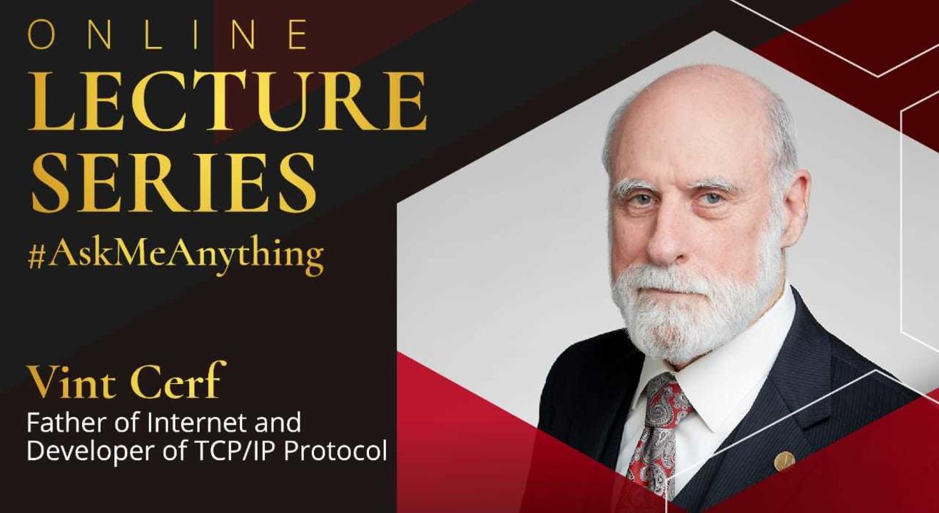 Online Lecture Series by Techfest IIT Bombay : Vint Cerf, Father of the Internet
