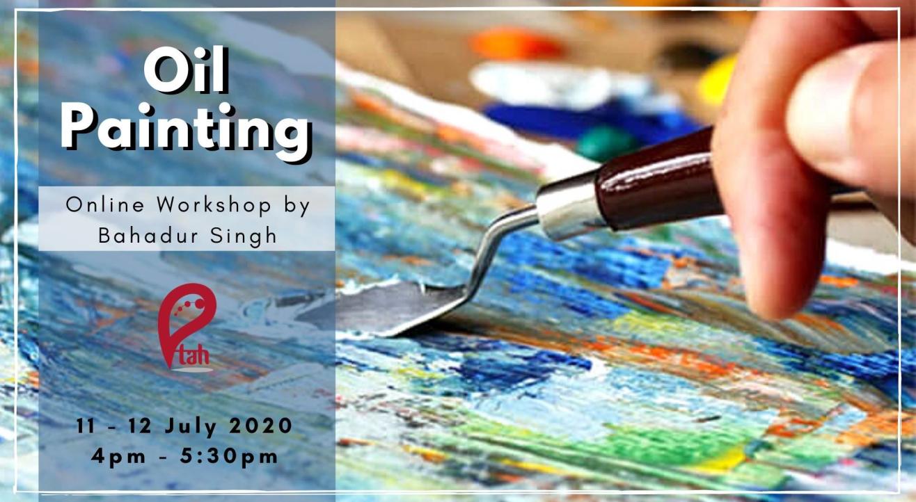 Oil Painting : Online Workshop