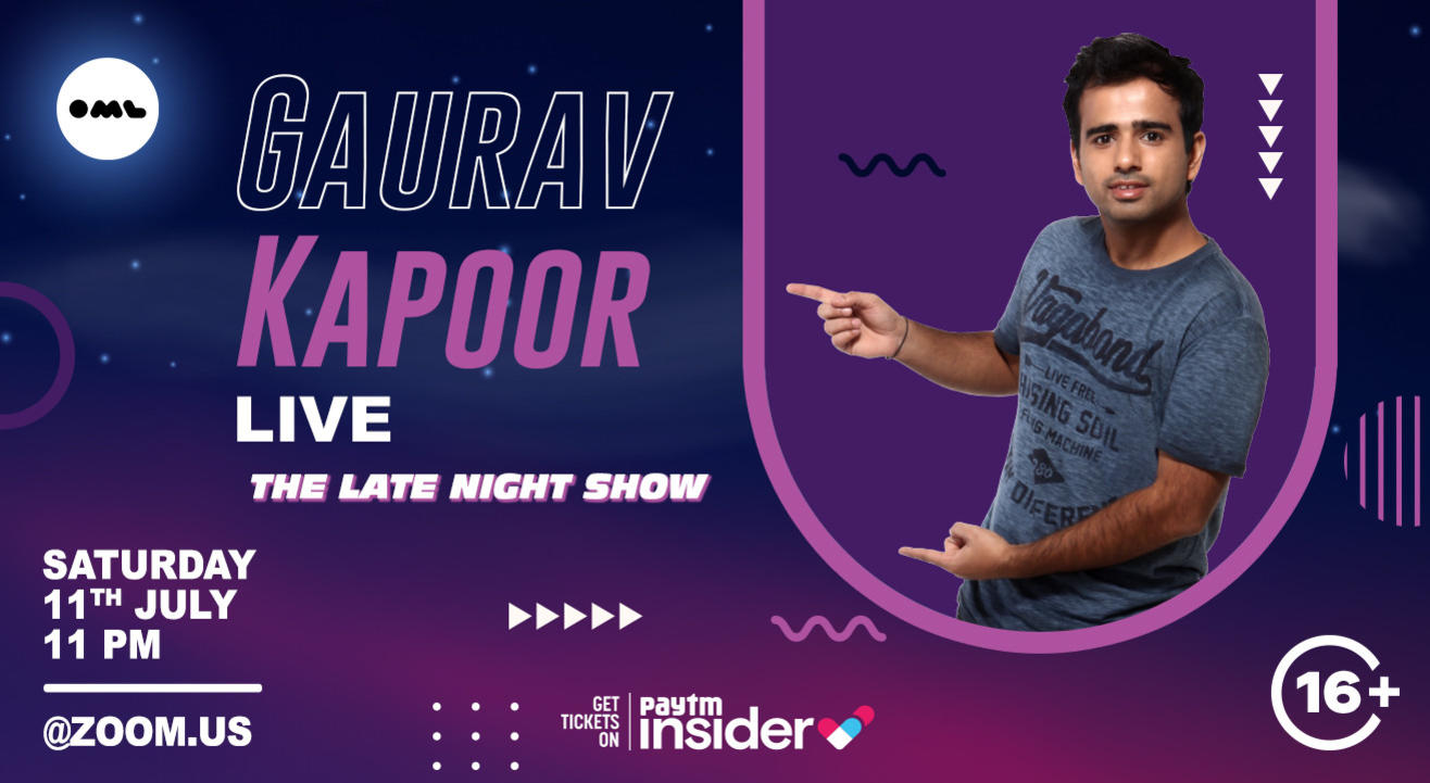 Gaurav Kapoor Live . The Late Night Show