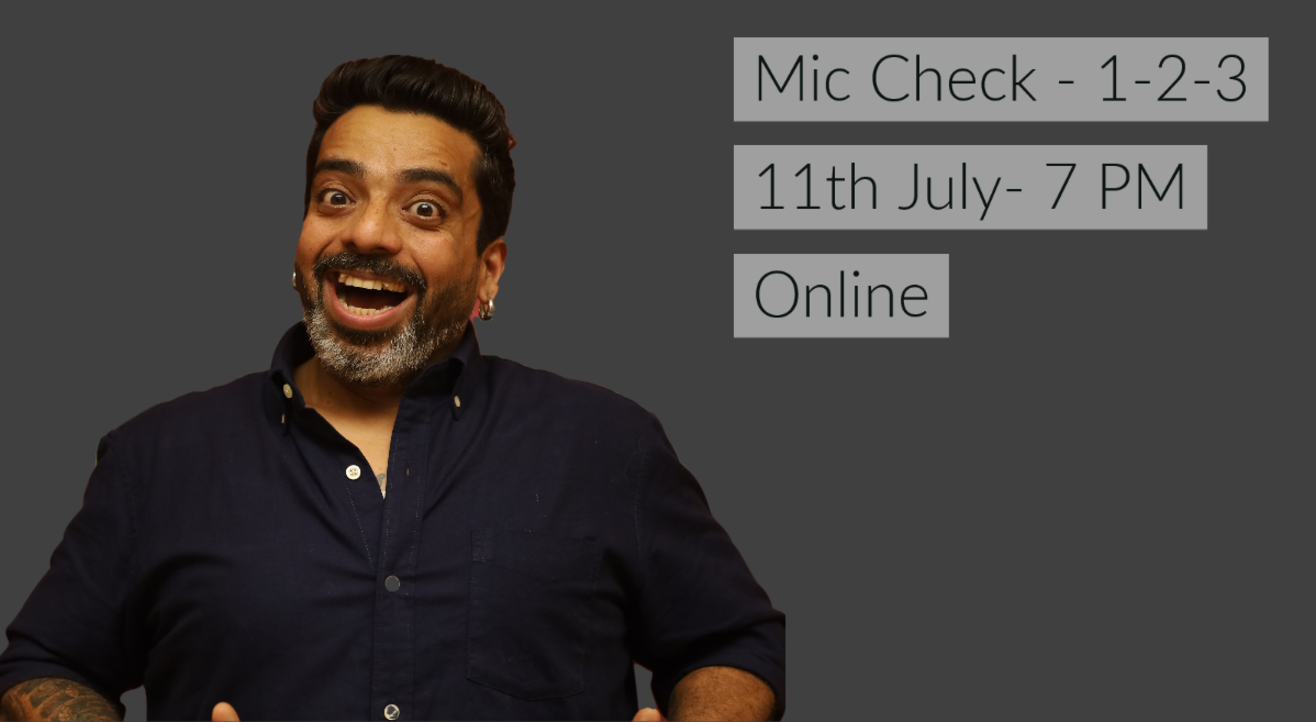 Mic Check- 1-2-3 By Jeeveshu Ahluwalia