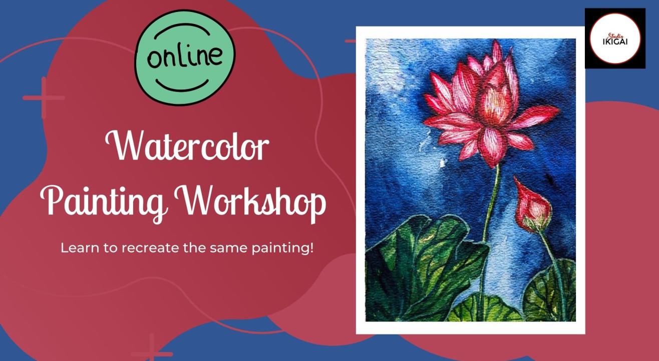 Online Watercolor Painting Workshop - Blooming Lotus