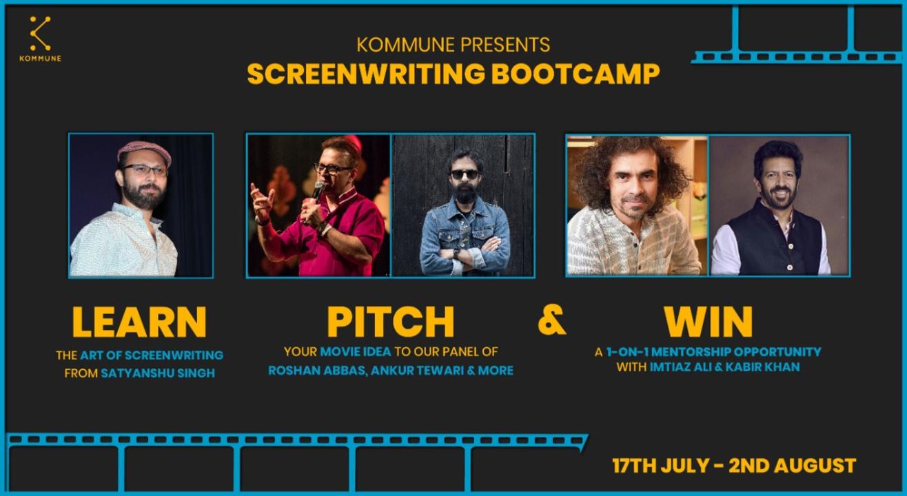 Kommune Presents Screenwriting Bootcamp With Satyanshu Singh