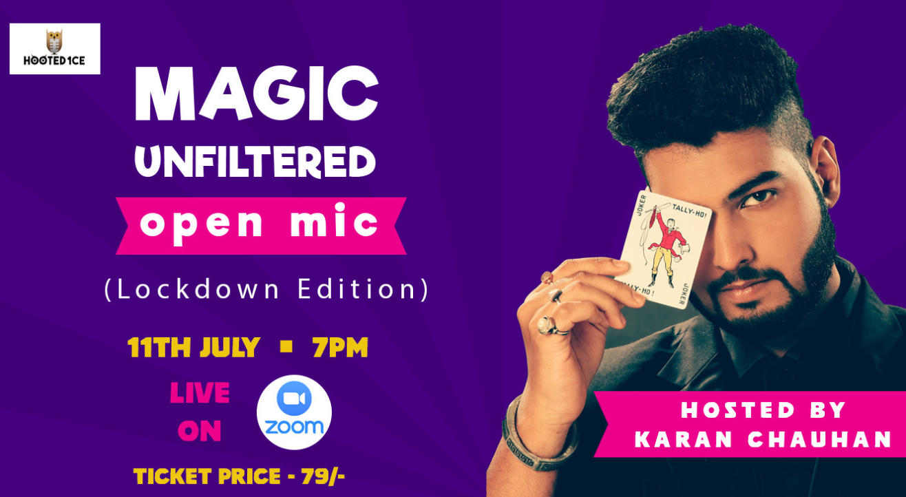 Magic Unfiltered Open Mic Lockdown Edition ft. Karan Chauhan