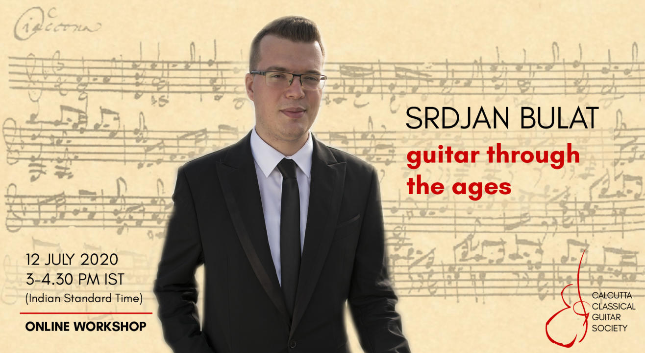 Srdjan Bulat online workshop: Guitar through the Ages