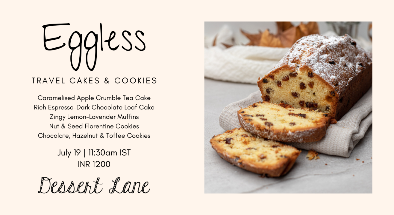 Eggless Travel Cakes & Cookies with Dessert Lane