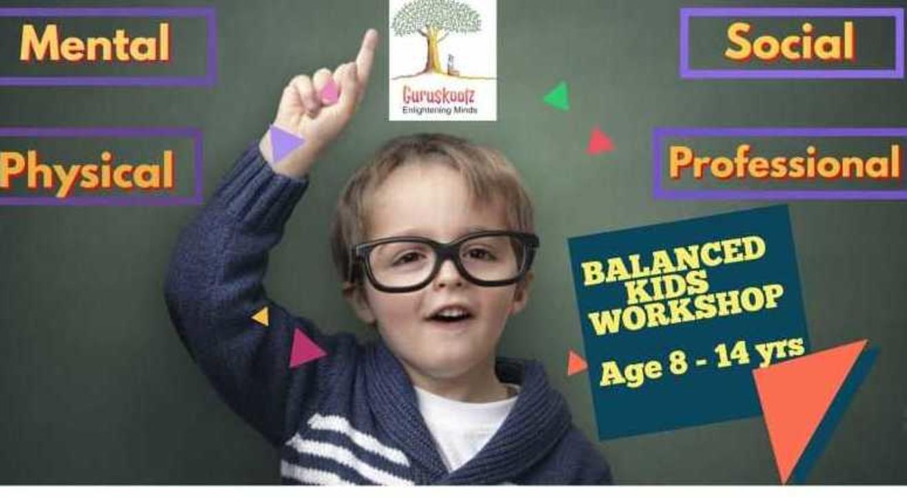 Balanced Kids - Unique Program for kids aged 8 to 14 yrs