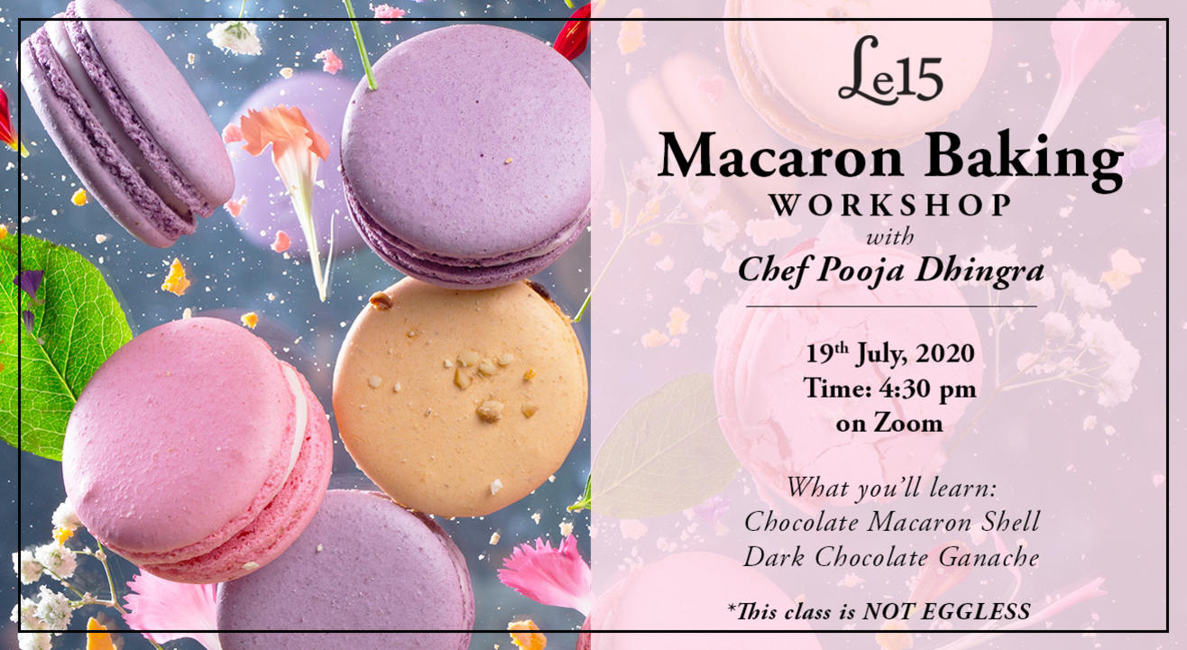 Macaron Baking Workshop with Chef Pooja Dhingra