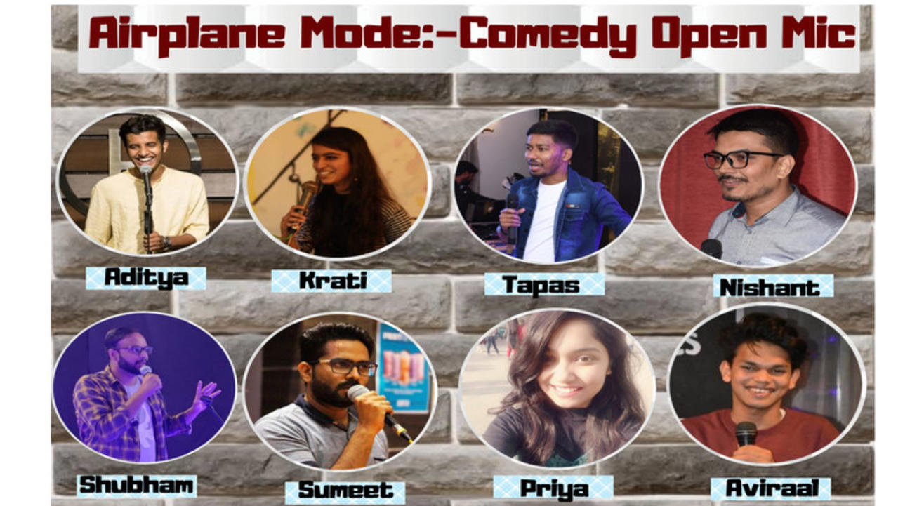 Airplane Mode:-Comedy Open Mic