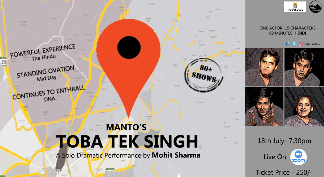 Toba Tek Sing : A Solo Dramatic Performance by Mohit Sharma