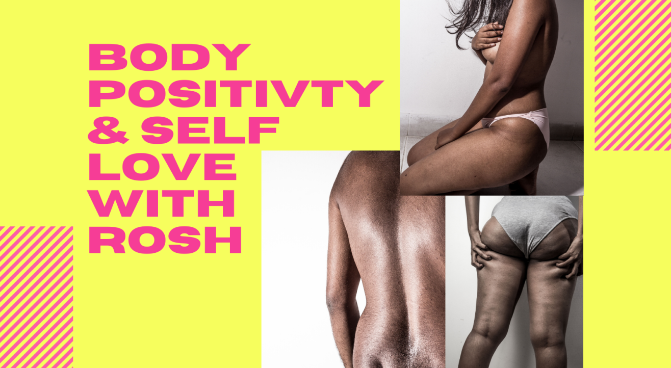 Guide to Body Positivity & Self Love 