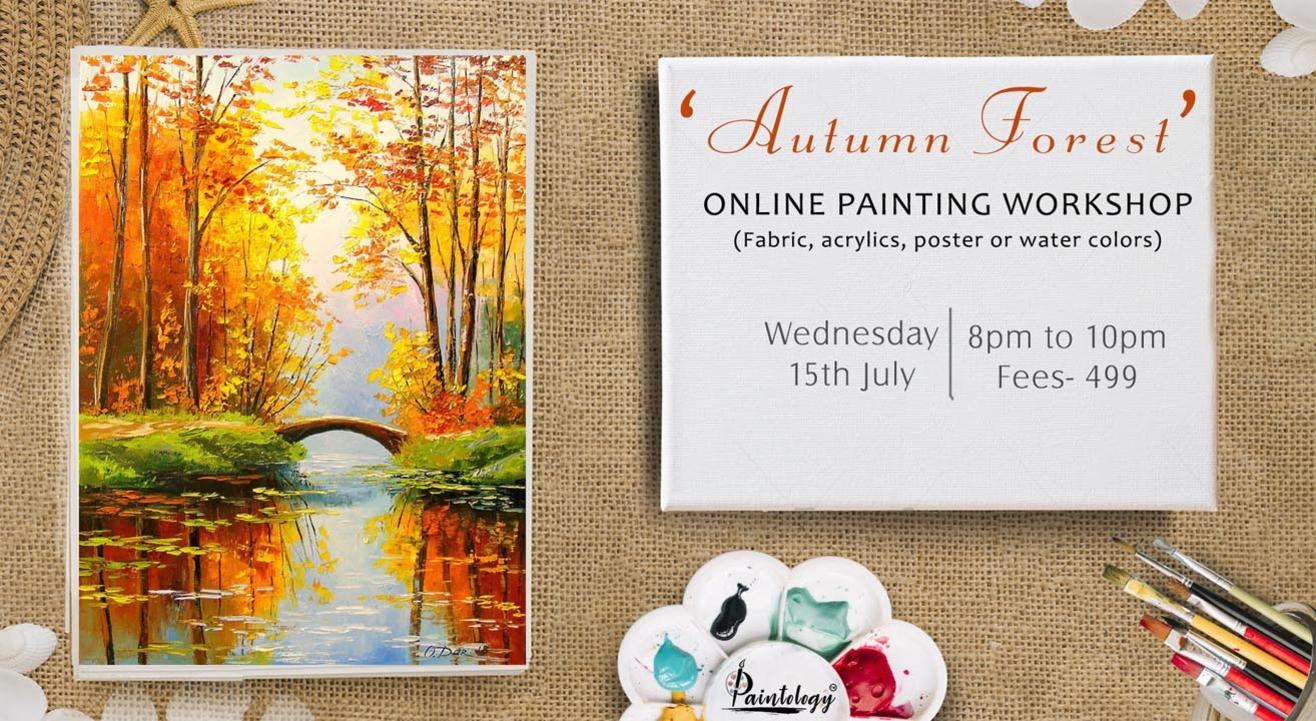  ‘Autumn Forest’ painting workshop