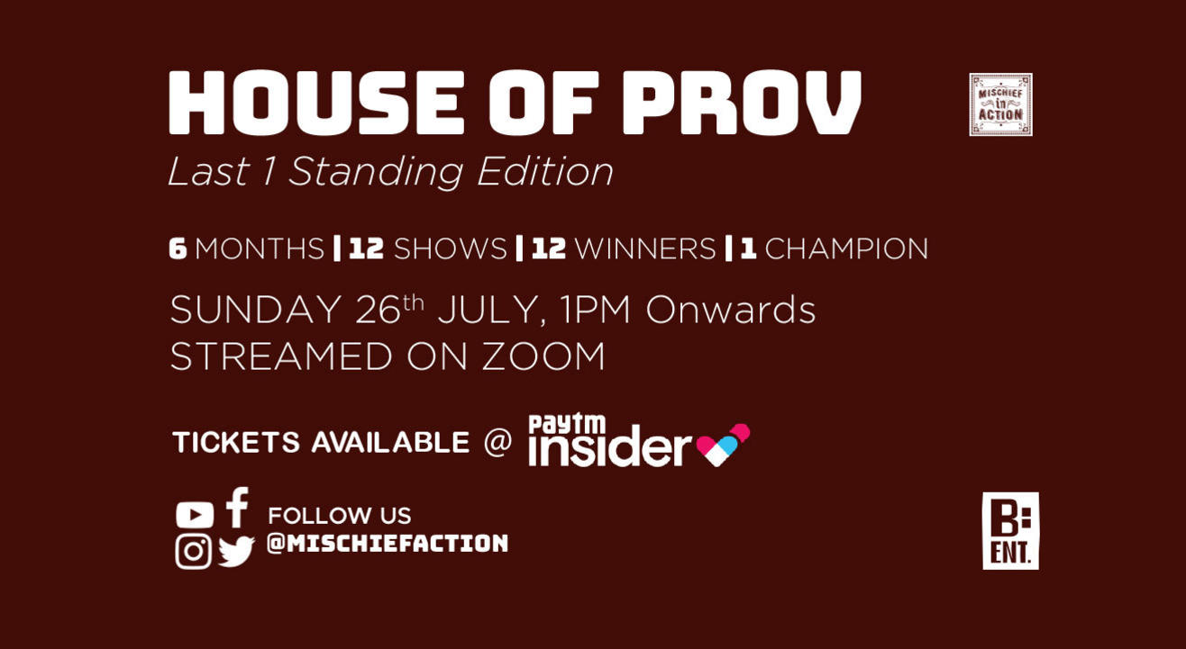 HOUSE OF PROV - Last 1 Standing - July Edition #2