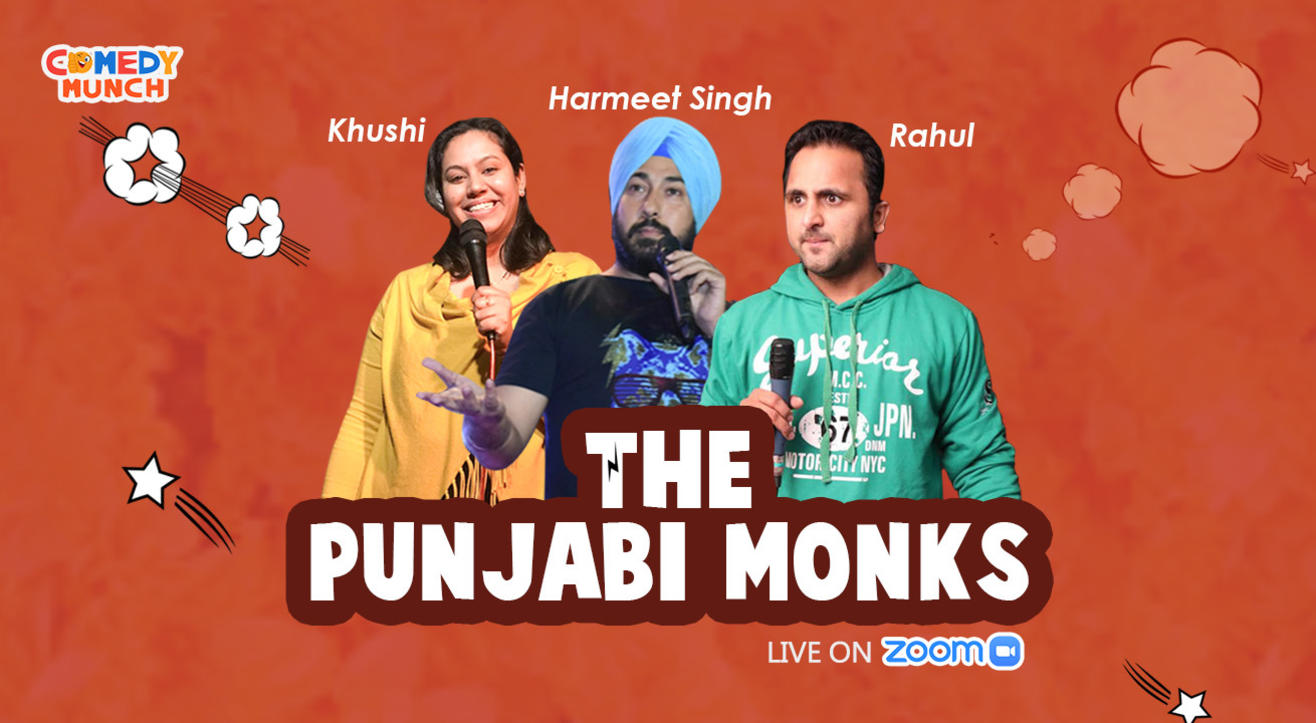 Comedy Munch : The Punjabi Monks ft Rahul ,Harmeet and Khushi