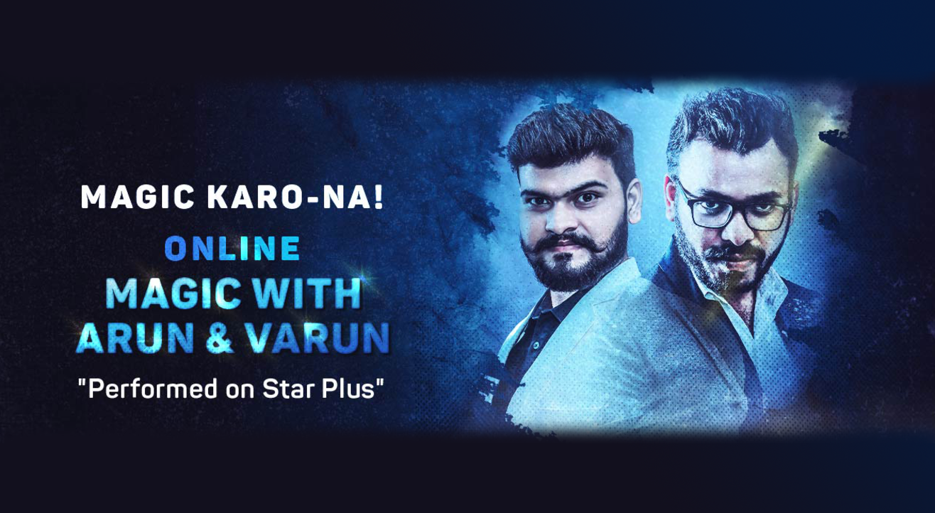 Magic Karo-na! Online Magic with Arun and Varun