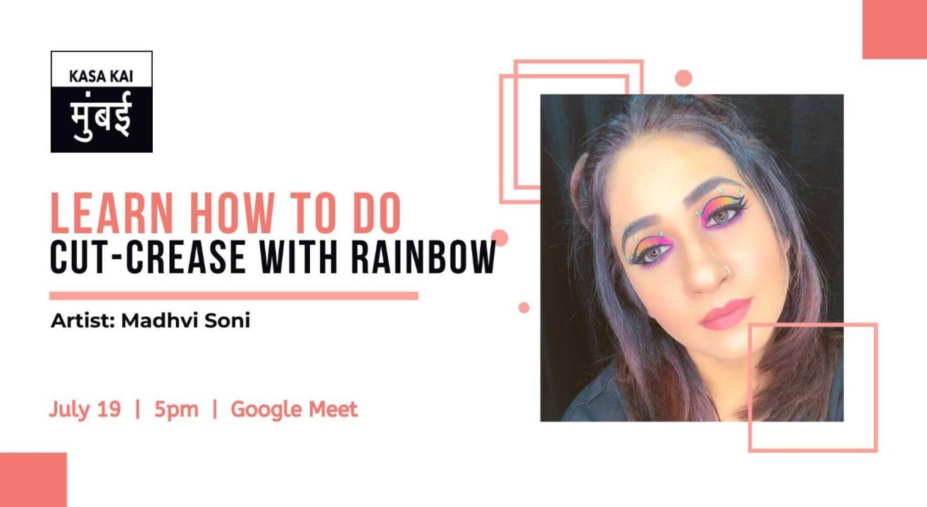 Makeup Workshop With Madhvi Soni At Google Meet