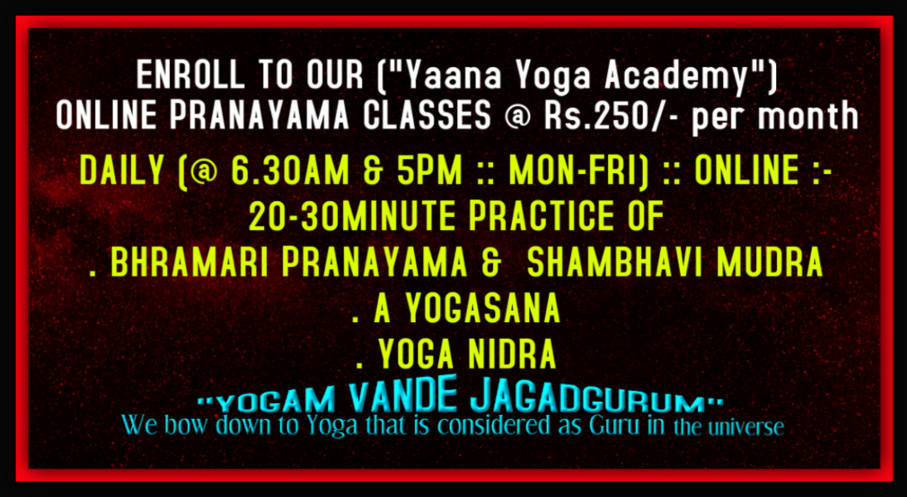 "Online YOGA (Asana, Mudra, & Pranayama) Classes"