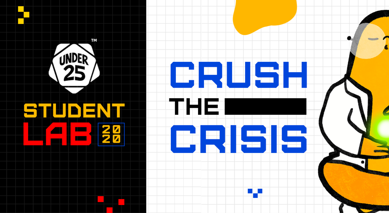 Under 25 Student Lab - Crush The Crisis | Individual Registration