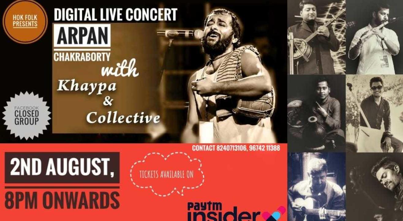 Arpan Chakraborty with Khaypa and Collective