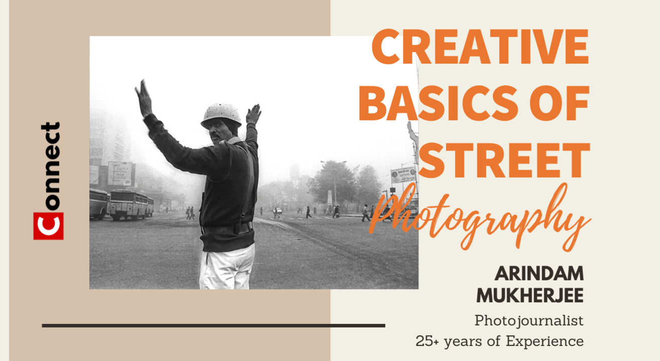 Creative Basics of Street Photography 