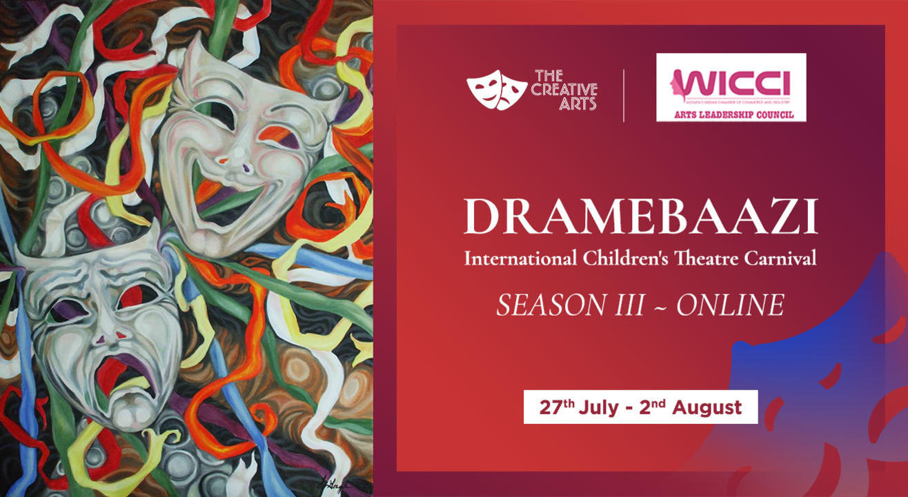 Dramebaazi - International Children's Theatre Carnival (Season III) 